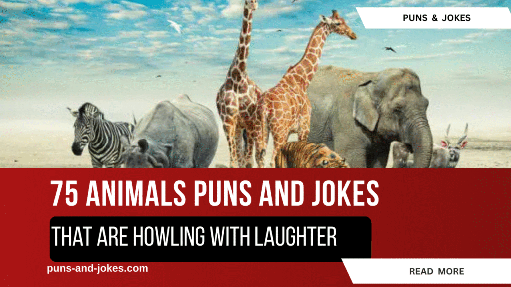 From Paws to Claws: 150 Wildly Funny Animal Puns