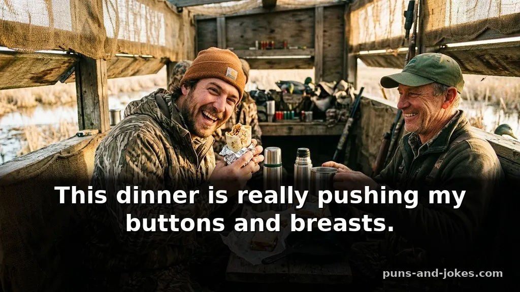 Gritty Duck Hunting Puns & Blind Jokes for Hunters for Instagram Captions About Food